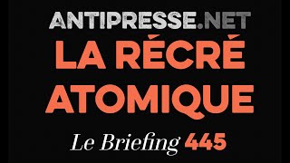 LA RÉCRÉ ATOMIQUE 762024 — Le briefing avec Slobodan Despot [upl. by Sateia305]