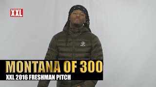 XXL Freshman 2016 Montana Of 300 Pitch [upl. by Bobbi9]