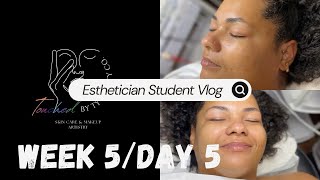 Esthetician Schoo Student Vlog 2024 Week 5Day5 Ogle School TouchedByTyHairCo [upl. by Haneeja]