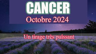 CANCER OCTOBRE 2024  quotDe labondance sur votre chemin un bel équilibre  Général et Sentimental [upl. by Jentoft]