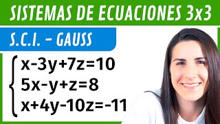 SISTEMAS de Ecuaciones 3x3 SCI ✅ Método de GAUSS [upl. by Nicko849]