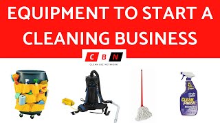 EQUIPMENT NEEDED TO START A CLEANING BUSINESS [upl. by Llehsyt]