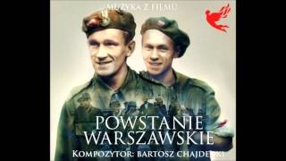 Bartosz Chajdecki  Syrena Powstanie Warszawskie 2014 OST [upl. by Neom828]