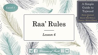 A Simple Guide to Tajweed  Lesson 6 Raa Rules [upl. by Harihs182]