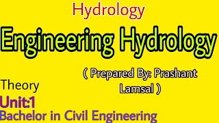 Unit1   Hydrology  Prashant YT  BE Civil [upl. by Jentoft567]