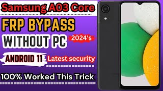 Samsung A03 core Frp bypass with out pc  Android 1112  Samsung A03 Core Unlock Google Account [upl. by Galang]