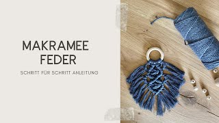 Makramee Feder⎪Schritt für Schritt Anleitung⎪Boho Hochzeit Dekoration [upl. by Rocker]