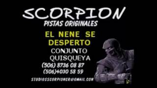 EL NENE SE DESPERTO CONJUNTO QUISQUEYAKARAOKEDEMO SCORPION [upl. by Haimerej]