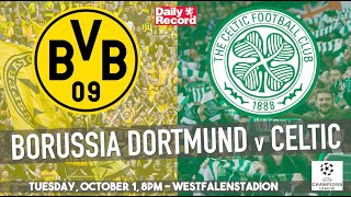 Borussia Dortmund v Celtic live stream TV and kick off details for Champions League clash [upl. by Festus409]