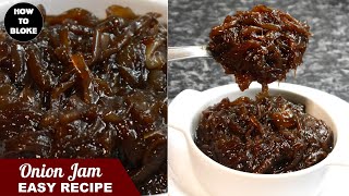 HowToBloke 🇬🇧 Recipe for dark sweet onion relish  confit  sauce  marmalade  chutney onion jam [upl. by Hnah]