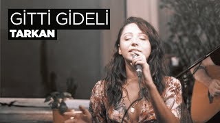 Gitti Gideli Akustik  Zeynep Bastık [upl. by Marfe]