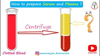 Preparation of Serum and plasma in the laboratory ll Pathogenesis ll BarmanSir [upl. by Ranie]