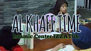 AL KHAFI TIME Islamic Center IZZATUL ISLAM [upl. by Brice377]