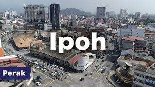 IPOH  Unique City Malaysia 4K60P [upl. by Grissel]