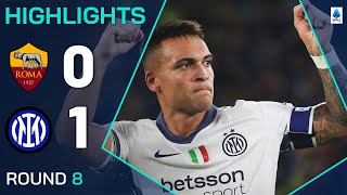 ROMAINTER 01  HIGHLIGHTS  Martinez wins it for Inter  Serie A 202425 [upl. by Pagas728]