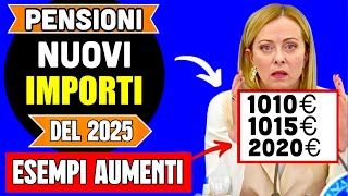 PENSIONI 2025 👉 ECCO I NUOVI IMPORTI 2025❗️CIFRE ESATTE CON CALCOLI AUMENTI RIVALUTAZIONE 💰 [upl. by Sonni653]