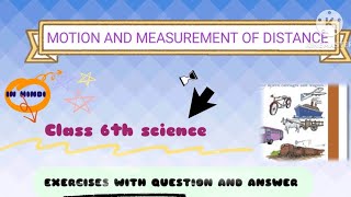 chapter 7 motion and measurement exercises with question and answer class 6 [upl. by Enilekaj]