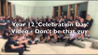 Leongatha Secondary College 2017 muck up day video  Dont be that guy [upl. by Ahsekyw]