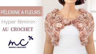 Comment faire une pèlerine cape à fleur pour cérémonie au crochet  tuto  pas à pas [upl. by Aicined]