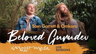 Sam Garrett amp Omkara – Beloved Gurudev Live Session [upl. by Susann]