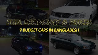 Fuel Economy amp Prices of 9 Budget Cars in Bangladesh AE100 EE111 Civic AT210 N16 AE110 GLX [upl. by Macmullin245]