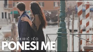 Ponesi me  Ivica Sikirić Ićo  lyrics video [upl. by Maggy595]