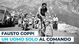 Fausto Coppi  un uomo solo al comando [upl. by Nirak597]