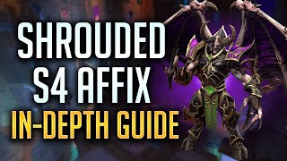 SHROUDED  S4 SEASONAL AFFIX INDEPTH GUIDE [upl. by Onilatac]