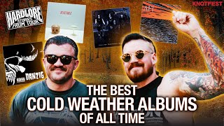 HardLore The Best Cold Weather Albums of All Time [upl. by Ennaus]