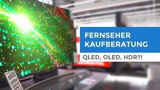 Fernseher kaufen UHD OLED QLED HDR Worauf muss ich beim Fernseherkauf achten Kaufberatung 2019 [upl. by Aelc473]