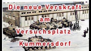 Die Neue Verskraft am Versuchsplatz Kummersdorf [upl. by Carisa]