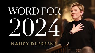 New Year’s Eve Word for 2024  Nancy Dufresne  World Harvest Church [upl. by Kristopher]