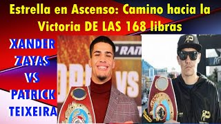 XANDER ZAYAS VS PATRICK TEIXEIRA ESTRELLA EN ACENSO CAMINO HACIA LA VICTORIA DE LAS 168 LB [upl. by Franzoni]