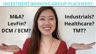 Investment Banking GROUP PLACEMENT  HOW TO GET INTO YOUR TOP GROUP IN INVESTMENT BANKING [upl. by Idarb]