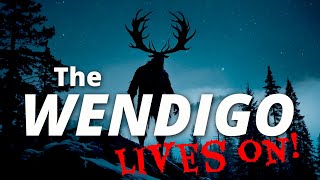 Wendigo The Curse of Hunger [upl. by Reaht930]