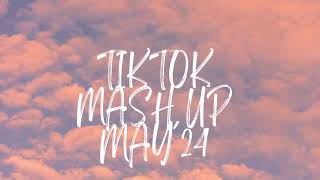 TikTok May Mashup 2024 The Latest Viral Hits [upl. by Camel]