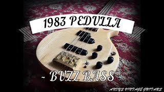 1983 PEDULLA BUZZ BASS  Andys Vintage Guitars [upl. by Yecnuahc297]