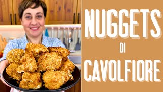 NUGGETS DI CAVOLFIORE in Friggitrice ad Aria Ricetta Facile  Fatto in Casa da Benedetta [upl. by Netsryk444]