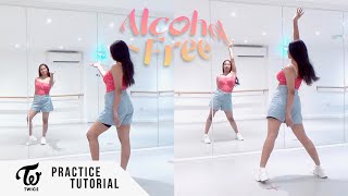 PRACTICE TWICE  AlcoholFree  Dance Tutorial  SLOWED  MIRRORED [upl. by Maybelle613]