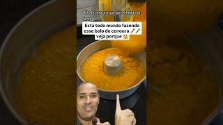 Está todo mundo fazendo esse bolo de cenoura 🥕 veja só isso 😱 bolodecenoura viral shorts [upl. by Austin633]