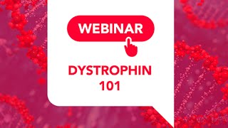 Dystrophin 101 Webinar March 2015 [upl. by Isnam]