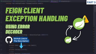 Feign Client Exception Handling  Spring Boot [upl. by Aitnyc25]