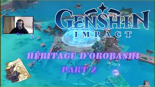 GENSHIN IMPACT  LHÉRITAGE DOROBASHI PART 2 [upl. by Anoiuq]