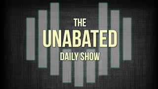 Unabated Daily Show  81624 [upl. by Dniren]