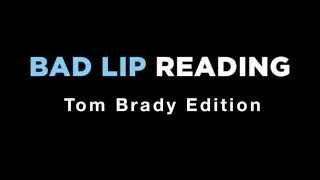 Bad Lip Reading Tom Brady Edition [upl. by Hubble470]