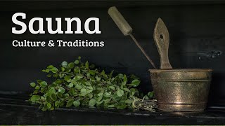 101 The Finnish sauna culture and pagan traditions [upl. by Harlene]