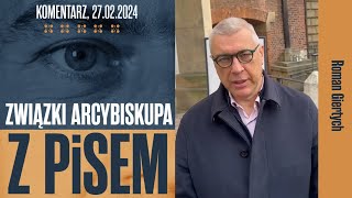 Związki arcybiskupa z PiSem  Roman Giertych komentarz 27022024 [upl. by Rotkiv]