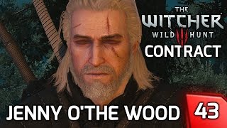 Witcher 3 Contract Jenny othe Woods  The Nightwraith  Story amp Gameplay 43 PC [upl. by Danelle]