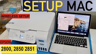 Epson EcoTank ET2800 ET2850 ET2851 Setup MacBook [upl. by Ettenel]