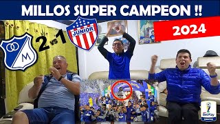 💙 MILLONARIOS CAMPEON SUPERLIGA 2024  Reacción de hinchas  FINAL 🔵 MILLOS 2 vs 🔴 JUNIOR 1 [upl. by Sidras350]